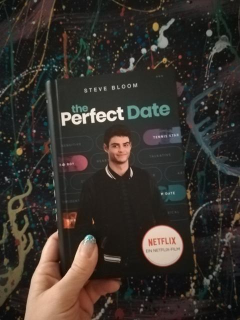 [Rezension] Liebe/ Unterhaltung *** The Perfect Date *** passend zum Film (Netflix)