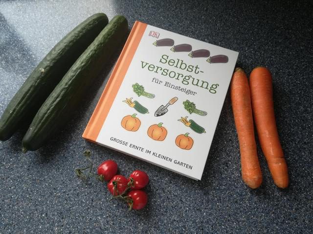 [Rezension] Sachbuch/Garten *** Selbstversorgung für Einsteiger – Große Ernte im kleinen Garten *** ein tolles, brauchbares und verständliches Buch!