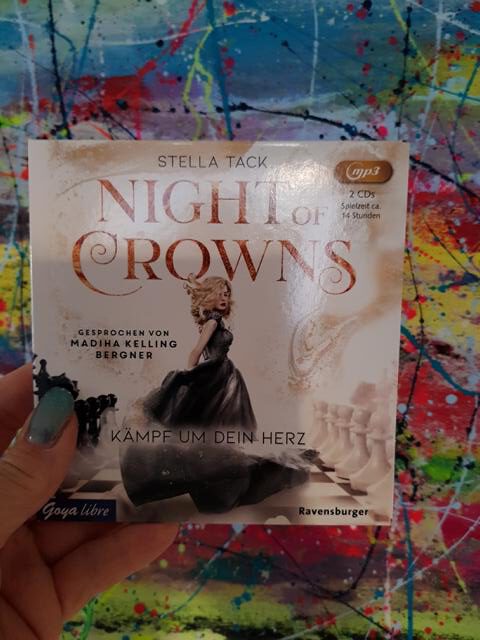 [Rezension] Hörbuch/Buch *** Night of Crowns  – Kämpf um dein Herz *** reicht nicht an Band 1 heran…