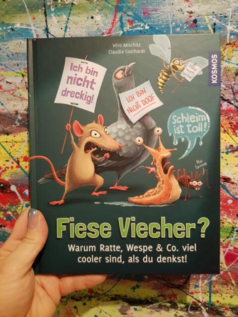 [Rezension] Sachbuch/Kinderbuch *** Fiese Viecher? Warum Ratte, Wespe & Co. viel cooler sind, als du denkst! *** sehr empfehlenswert!