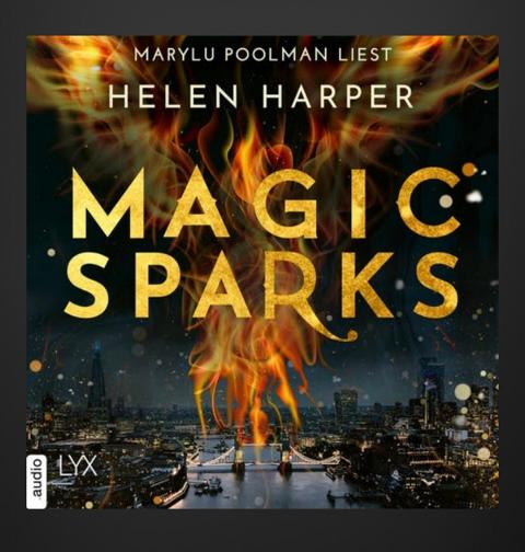 [Rezension] Fantasy/Supernatural/Hörbuch *** Harper: Magic Sparks *** Auftakt seht gut gelungen!